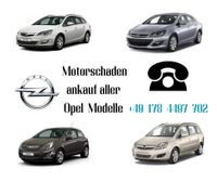 Motorschaden Ankauf Opel Astra Adam Corsa Karl Mokka  Insignia Vivaro Zafira Rheinland-Pfalz - Bitburg Vorschau