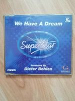 CD - We Have A Dream von Deutschland sucht den Superstar Sachsen - Schönheide Vorschau