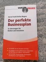 Der perfekte Businessplan / Bernd Fischl / Stefan Wagner mit CD Bayern - Gunzenhausen Vorschau