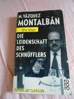 Manuel Vazquez Montalban: Die Leidenschaft des Schnüfflers Bielefeld - Joellenbeck Vorschau