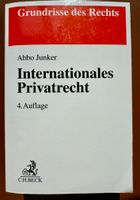 Junker, Internationales Privatrecht, 4. Auflage München - Altstadt-Lehel Vorschau
