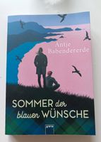 Buch Sommer der blauen Wünsche von Antje Babendererde Nordrhein-Westfalen - Euskirchen Vorschau