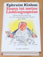 Essen ist meine Lieblingsspeise Satiren von Ephraim Kishon (HC) Schleswig-Holstein - Osterrönfeld Vorschau