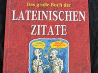 Das große Buch der lateinischen Zitate Köln - Ehrenfeld Vorschau