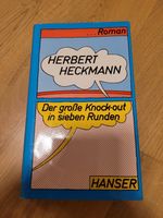 Herbert Heckmann: Der große Knockout in sieben Runden Baden-Württemberg - Neuler Vorschau