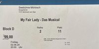 My Fair Lady in MÖRBISCH  SUPER PLATZ!!!  Fr, 02.08.24 München - Au-Haidhausen Vorschau
