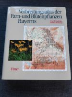 Farn- und Blütenpflanzen Bayerns wie NEU Schönfelder Bresinsky Nordrhein-Westfalen - Hörstel Vorschau