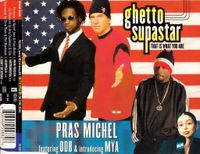 MAXI SINGLE - PRAS MICHEL & MYA - GHETTO SUPASTAR - 3 VERSIONEN Aachen - Aachen-Richterich Vorschau