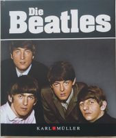 Die Beatles - Buch Karl Müller Verlag - Neu OVP Rheinland-Pfalz - Gau-Bischofsheim Vorschau