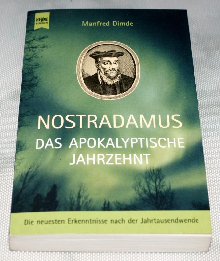 Nostradamus Das Apokalyptische Jahrzehnt in Kempten