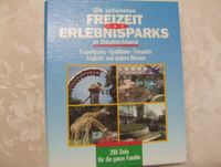 Buch : Die schönsten Freizeit und Erlebnisparks in Deutschland > Berlin - Schöneberg Vorschau