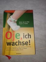 Oje, ich wachse, Buch, Ratgeber Eltern, Baby Sachsen - Radeburg Vorschau