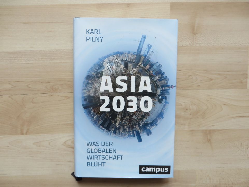 Karl Pilny  "Asia 2030". in Uplengen