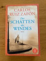Der Schatten des Windes von Carlos Ruiz Zafon Baden-Württemberg - Ilshofen Vorschau