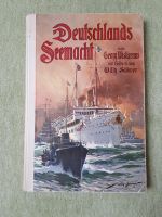 Buch "Deutschlands Seemacht", Georg Wislicenus,  1909 Schleswig-Holstein - Mildstedt Vorschau