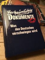 Verheimlichte Dokumente : Was den Deutschen verschwiegen wird Bayern - Weilheim Vorschau