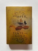 Ein Meer aus Tinte und Gold, Traci Chee, CARLSEN Verlag, gebunden Dortmund - Holzen Vorschau