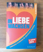 Buch In Liebe wachsen Dr. Carlos Gonzalez La Leche Liga Niedersachsen - Uetze Vorschau