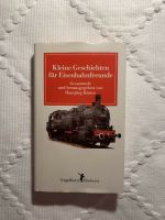 Buch „Kleine Geschichten für Eisenbahnfreunde" Hessen - Darmstadt Vorschau