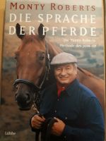 Monty Roberts, die Sprache der Pferde, neu, gebundene Ausgabe Bayern - Buckenhof Mittelfranken Vorschau