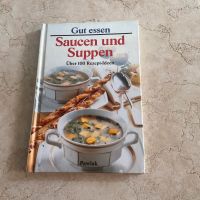 Saucen und Suppen Kochbuch neuwertig Bayern - Pliening Vorschau