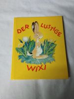 Der lustige Wixi, altes kleines Kinderbuch, Rarität Bayern - Gunzenhausen Vorschau