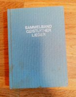 Sammelband christlicheer Lieder Nordrhein-Westfalen - Mönchengladbach Vorschau