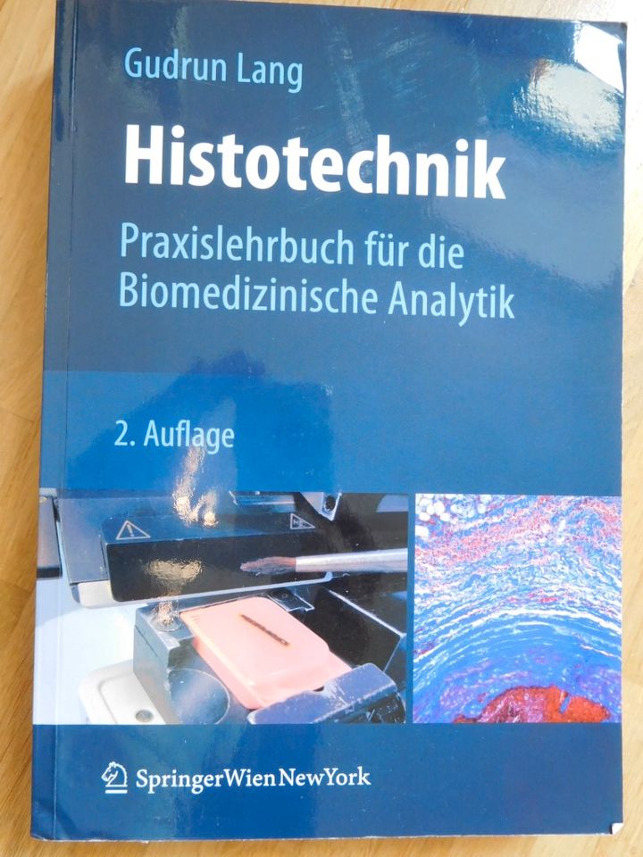 Histotechnik Praxislehrbuch für die Biomedizinische Analytik 2. A in Coburg