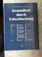 Dr. Jentschurra Gesund durch Entschlackung Saarland - Wadgassen Vorschau