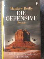 Matthew Reilly,  Die Offensive Roman Hessen - Bad Orb Vorschau