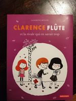 Kinderbuch auf Französich "Clarence Flûte et la rivale qui..." Frankfurt am Main - Ginnheim Vorschau