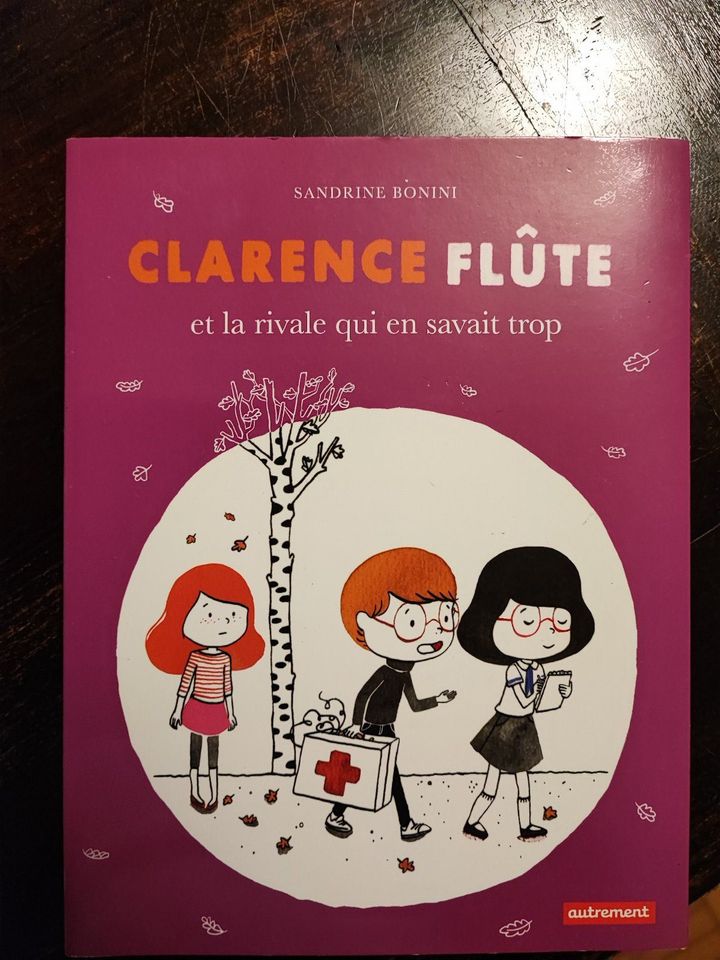 Kinderbuch auf Französich "Clarence Flûte et la rivale qui..." in Frankfurt am Main