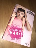 MICHAEL MITTERMEIER - ACHTUNG BABY ! Tb. (Satire Comedy) Baden-Württemberg - Heidelberg Vorschau