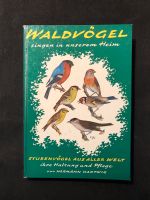 Buch aus 1961 „Waldvögel singen in unserem Heim“ Nordrhein-Westfalen - Frechen Vorschau