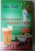 Eberhofer Krimi, Weisswurst Connection, Rita Falk Leipzig - Connewitz Vorschau