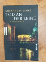Susanne Mischke: Tod an der Leine Vahrenwald-List - List Vorschau