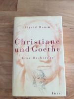 Sigrid Damm : Christiane und Goethe Nordrhein-Westfalen - Brühl Vorschau