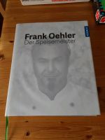 Frank Oehler / Der Speisemeister / Nur Abholung Niedersachsen - Tespe Vorschau