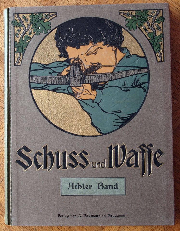 Achter Band von „Schuss und Waffe“ von 1914/1915 – sehr selten! in Siegen