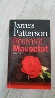 James Patterson Rosenrot mausetot Hessen - Stadtallendorf Vorschau