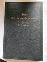 Der Petroleum-Ingenieur H. Umstätter antiquarisches Buch Leipzig - Connewitz Vorschau