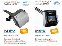 Heizstab my-PV DC ELWA 2kW Inselanlage / AC ELWA 2 3,5kW Warmwasseraufbereitung intelligenter elektrischer Stufenloser Heizstab Überschussladen PV Überschuss Heizpatrone Heizung mit Photovoltaik Nordrhein-Westfalen - Rödinghausen Vorschau