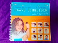 Buch "Haare schneiden - leicht gemacht" Sachsen-Anhalt - Allstedt Vorschau