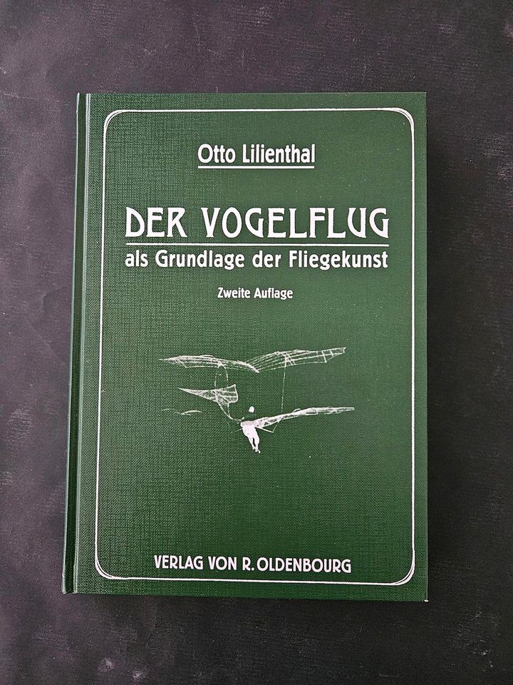 Otto Lilienthal Der Vogelflug als Grundlage der Fliegekunst in Lückstedt