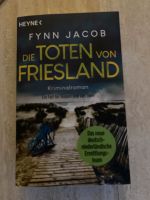 Die Toten von Friesland, Fynn Jacob, Kriminalroman Kiel - Hassee-Vieburg Vorschau