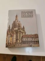 Buch Das Alte Dresden, Fritz Löffler Dresden - Striesen-West Vorschau