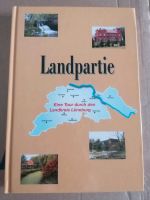 Landpartie - Eine Tour durch den Landkreis Lüneburg / LZ Niedersachsen - Lüneburg Vorschau