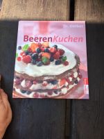 Beeren Kuchen Buch Nordrhein-Westfalen - Nieheim Vorschau