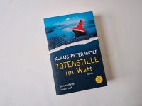 Totenstille im Watt - Klaus-Peter Wolf - Kriminalroman Niedersachsen - Isernhagen Vorschau