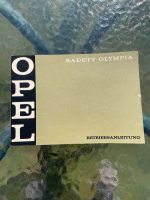 Betriebsanleitung Opel Olympia/Kadett B, Rallye Kadett, sehr gut Bayern - Rain Lech Vorschau